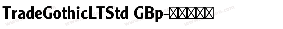 TradeGothicLTStd GBp字体转换
